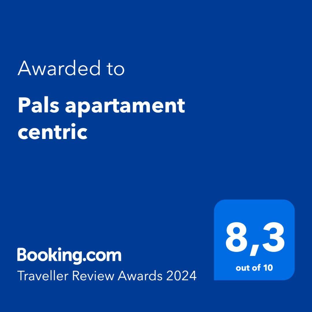 Pals Apartament Centric Exteriér fotografie